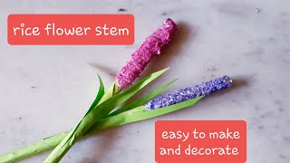 use rice to make flower stem /diy from unused rice /diy flower stem for home decor