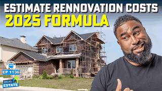 How to Estimate Renovation Costs (2025 Formula)