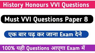 Bihar University Part 3 History Honours VVI Questions // History Honours VVI Questions
