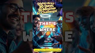 Unlock the Power of AI in 30 Days | Join the 30-Minute Daily Challenge!