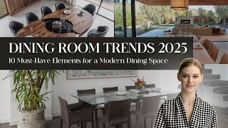 10 Dining Room Trends That Will DOMINATE in 2025