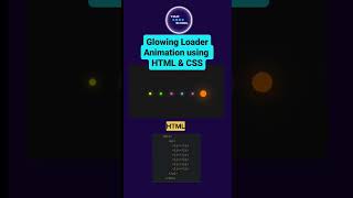Glowing animated Loader using HTML & CSS 👨🏼‍💻🤩  #YourCodeSchool #JavaScript