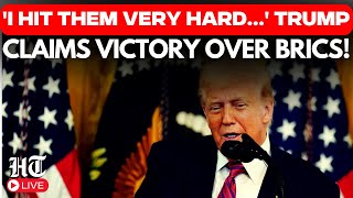 Trump LIVE: 'They Are...Afraid To Meet' US President Claims Victory Over BRICS After Tariff Blow!