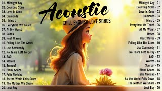 Best Acoustic Songs 2025 🍓 Top Chill Love Songs Cover 2025 🍓 Soft Acoustic Love Songs