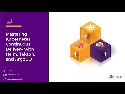 Mastering Kubernetes Continuous Delivery with Helm, Tekton, and ArgoCD
