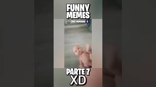 #funny #memes FUNNY MEMES PARTE 7 XD