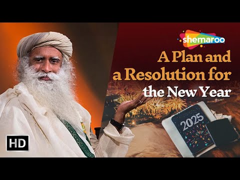 A Plan and a Resolution for the New Year｜Sadhguru