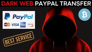 Darkweb Easy PayPal Transfers & Earn Money From Dark Web #darkweb_paypal