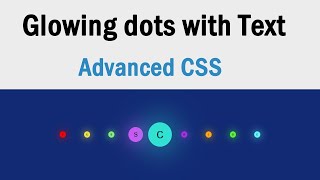 Text inside glowing dots - Loading page animation | Advanced CSS | csPoint