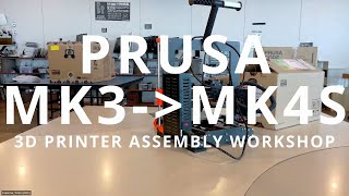 Prusa MK3S MK4S 組立会 100倍速ダイジェスト
