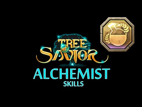 Tree of Savior - Alchemist Skills ( Adv. Wizard )