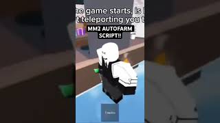 murder mystery 2 | Autofarm script super fast #mm2 #robloxscript #roblox #robloxgame #robloxgamer