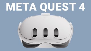 Meta Quest 4 - Specs & Release Date!