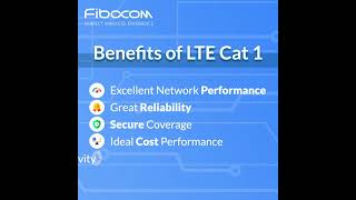Fibocom Insight: How LTE Cat 1 is Transforming Cellular Connectivity