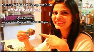 #shorts  #youtubeshorts  #shortsvideo  #foodblogger  #food #splendidfoodtemption  #easy #shots