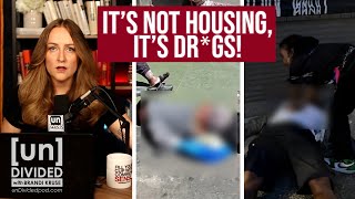 Billions spent making West Coast homelessness worse