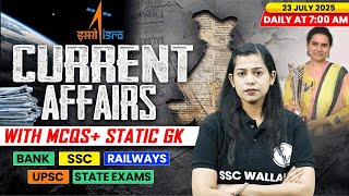 Current Affairs Today | 23 July Current Affairs 2025 | Daily Current Affairs | By Krati Mam