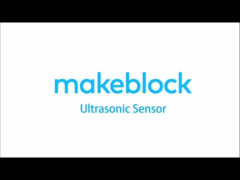 Belajar Dasar Ultrasonic Sensor dengan Makeblock