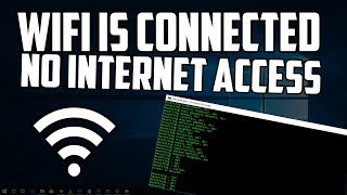 How To Fix WiFi is Connected but no Internet Access |  Wireless Connection Fix