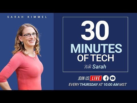 30 Minutes of Tech - 9/8