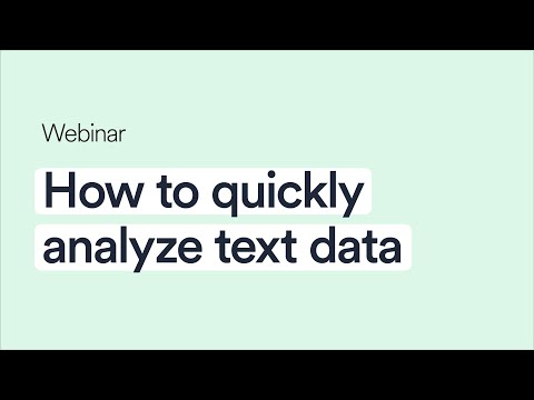 How to quickly analyze text data