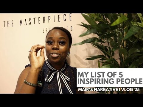 5 People That Inspire Me to Stay an Entrepreneur | Houston Vlogger | Mair's Narrative