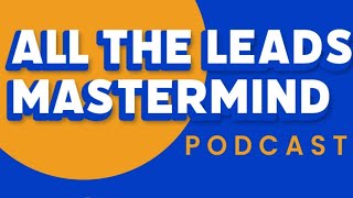From First Listing to Long-Term Success: Marketing, CRM, and Mindset Tips! | ATL Mastermind 538