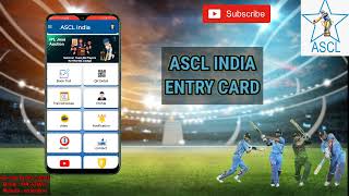 ASCL India | Entrycard Download | ASCL India trial entrycard download kese kare