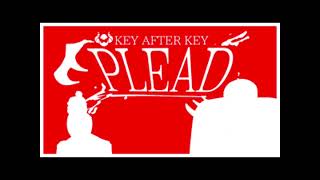 Plead one hour forsaken