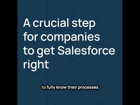 A crucial step to get Salesforce right