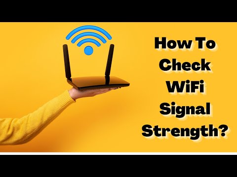How to Check Signal Strength of Your Wifi ? Wifi ki Strength kaise check kar sakte hai 2021