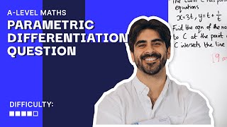 36. INSANE Parametric Differentiation Question | A Level Maths