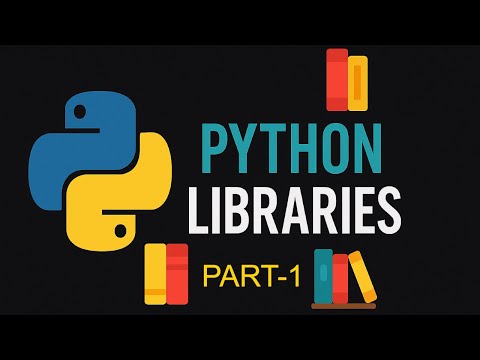 Python Libraries Part - 1: Built-in Libraries