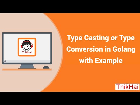 Type Casting or Type Conversion in Golang with Example