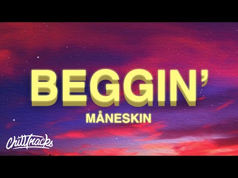 Måneskin - Beggin' (Lyrics)