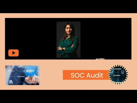 Understanding SOC Audits