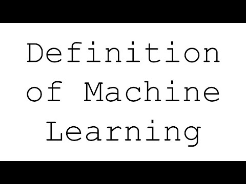 Definition of Machine Learning