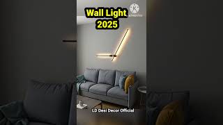 wall light designs 2025 // Latest wall light design ideas #walllights #walldecor #light