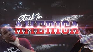 🎵 STUCK IN AMERICA (Nmplol & Malena Music Video) 🎵