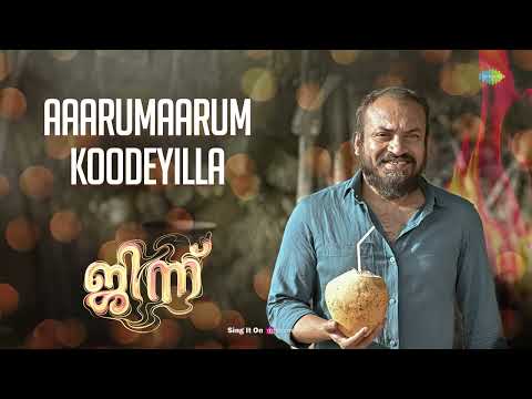 Aaarumaarum Koodeyilla - Audio Song | Djinn | Soubin Shahir, Santhy | Prashant Pillai | Sidharth