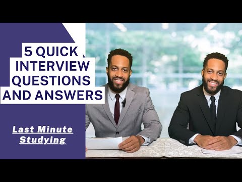 Quick 5 Interview Questions and Answers