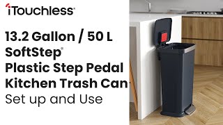 iTouchless SoftStep 13.2 Gal Plastic Step Pedal Kitchen Trash Can Set Up and Use