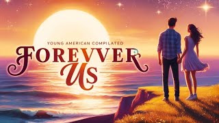 Forever Us - Pop Song | Official Music Video | English pop song about eternal love.
