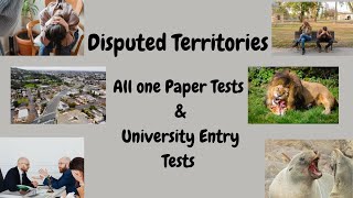 Disputed Territories | Important | All One Paper Tests | University Entry Tests |