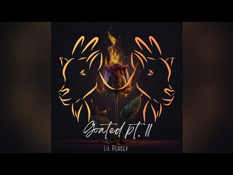 Lil Persey - Goated Pt. II [Official Audio]