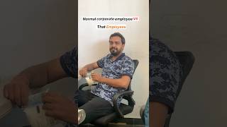 That Corporate Employee #youtubeshorts #shortsfeed #love #ytshorts #corporatelife #corporatemajdoor