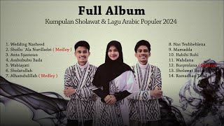 Full Album Sholawat & Lagu Arab Populer 2024 || Muhajir Lamkaruna