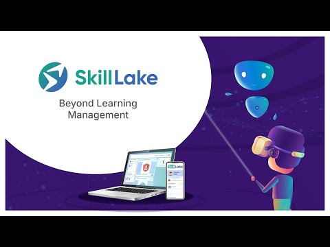 Transforming Learning with Skill Lake: The Ultimate AI LMS System