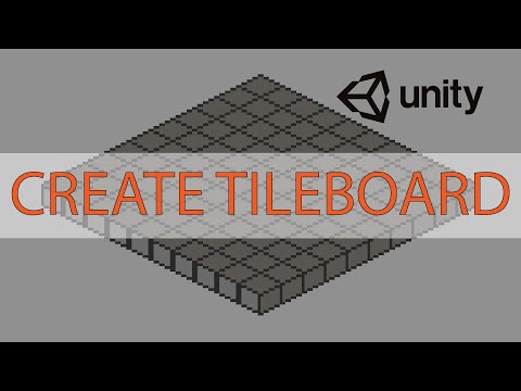 CREATING TILEBOARD - UNITY TILE GAME COURSE #2