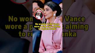 No wonder Usha Vance wore a pink dress aiming to replace lvanka #shorts #youtubeshorts #celebrity